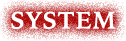 SYSTEM